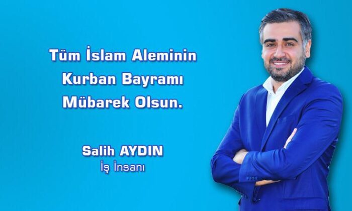 Eğitim Sektörünün Başarılı İsmi Salih Aydın Kurban Bayramını Kutladı