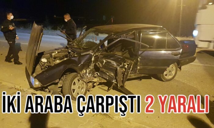 İki Araba Çarpıştı 2 Yaralı