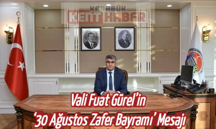 Vali Fuat Gürel 30 Ağustos Zafer Bayramını Kutladı