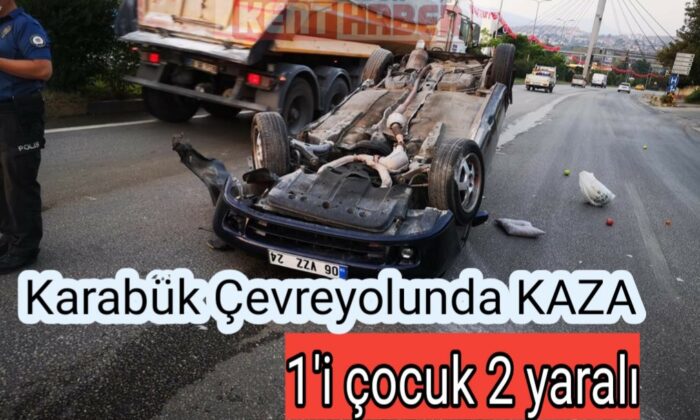 Kaldırıma çarpan otomobil takla attı: 1’i çocuk 2 yaralı