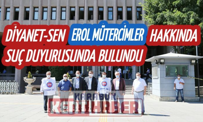 DİYANET-SEN’DEN SUÇ DUYURUSU