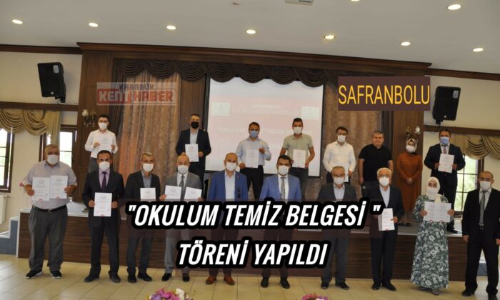 Safranbolu’da “Okulum Temiz Belgesi” töreni