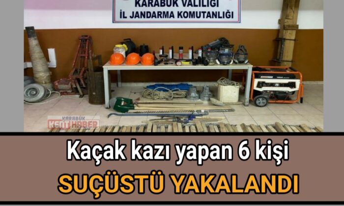 Kaçak kazı yapan 6 kişi suçüstü yakalandı