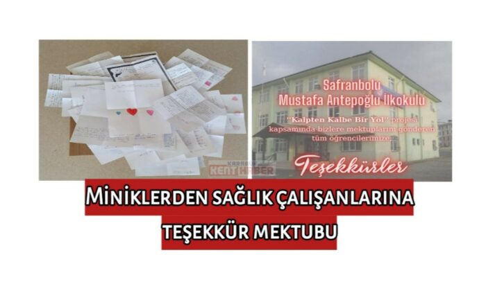 Miniklerden sağlık çalışanlarına teşekkür mektubu