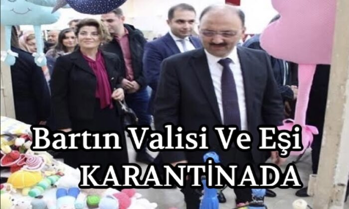 Bartın Valisi Sinan Güner’in Eşinin Koronavirüs Testi Pozitif