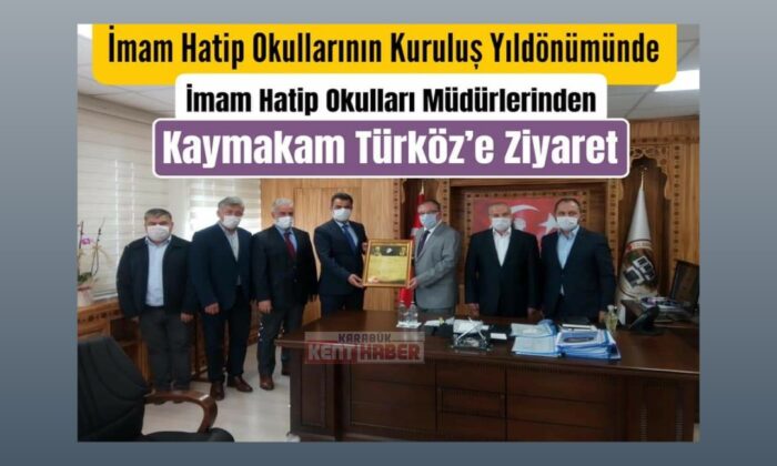 Safranbolu İmam Hatip Okulları Müdürlerinden Kaymakam Türköz’e Ziyaret