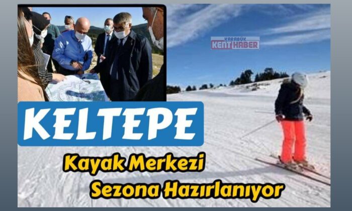 Keltepe Kayak Merkezi Sezona Hazırlanıyor