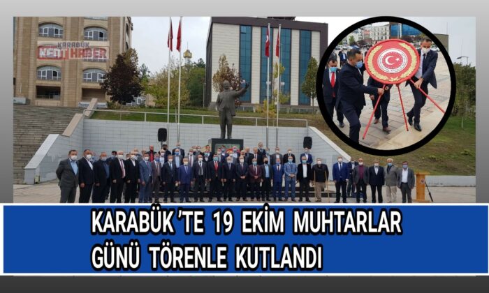 Karabük’te 19 Ekim Muhtarlar Günü kutlaması