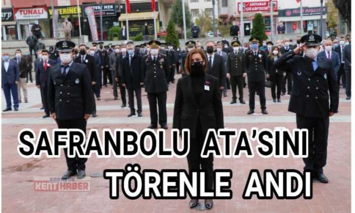 Safranbolu Ata’sını törenle andı
