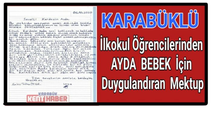İlkokul öğrencilerinden Ayda bebek için duygulandıran mektup