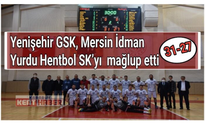 Karabük Yenişehir GSK 31 – Mersin İdman Yurdu Hentbol SK 27