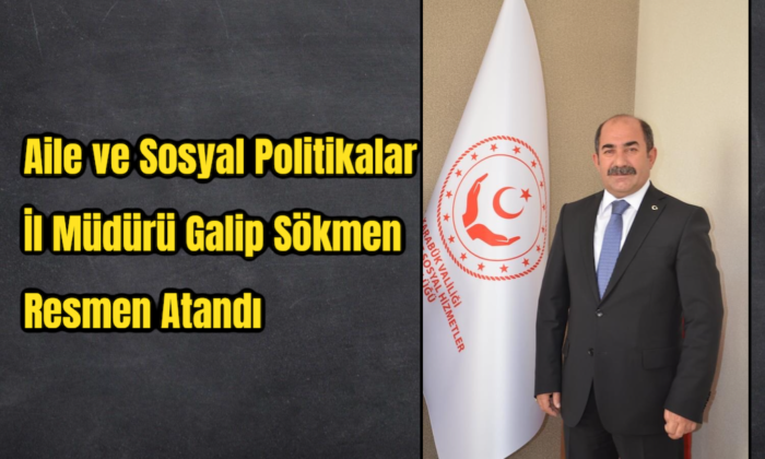 Galip Sökmen Resmen Atandı