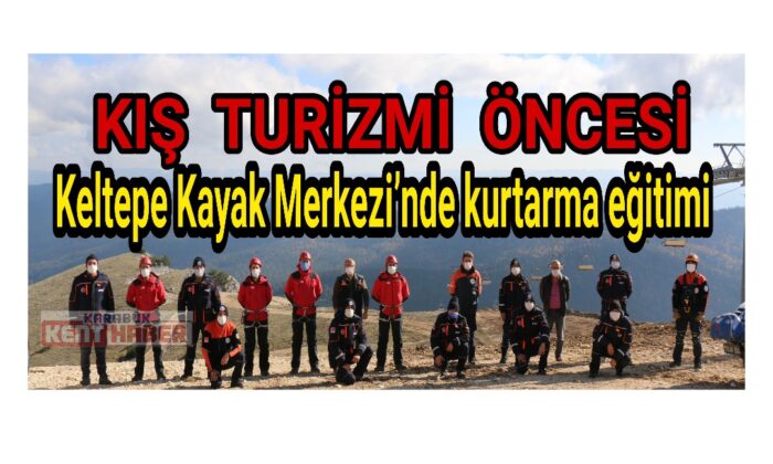 Kış turizmi öncesi Keltepe Kayak Merkezi’nde kurtarma eğitimi