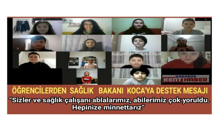 Öğrencilerden Sağlık Bakanı Koca’ya videolu destek mesajı