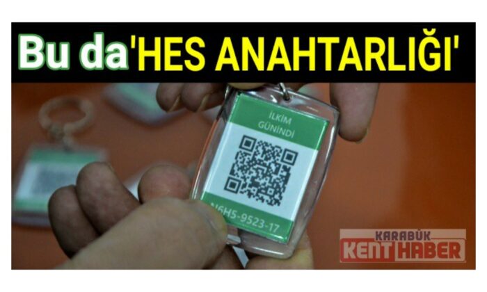 Hayat Eve Sığar (HES) kodu anahtarlık içine tasarlandı