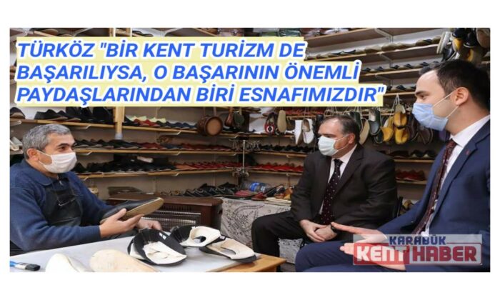 Safranbolu Kaymakamı Mehmet Türköz, Kaymakam Refiki Sezai Demirci ile birlikte Eski Çarşı esnafını ziyaret etti