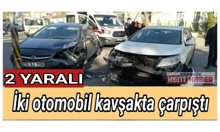 İki otomobil kavşakta çarpıştı: 2 yaralı