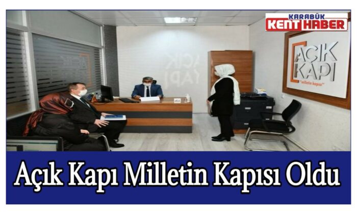 Açık Kapı Milletin Kapısı Oldu