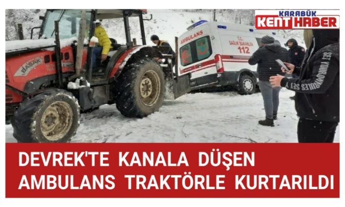 Devrek’te kanala düşen ambulans traktörle kurtarıldı
