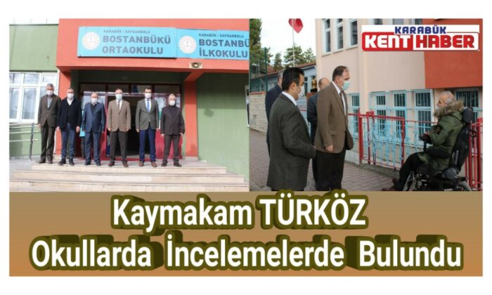 KAYMAKAM TÜRKÖZ OKULLARDA İNCELEMELERDE BULUNDU