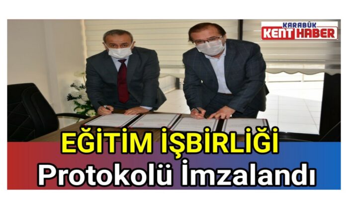 EĞİTİM İŞBİRLİĞİ Protokolü İmzalandı