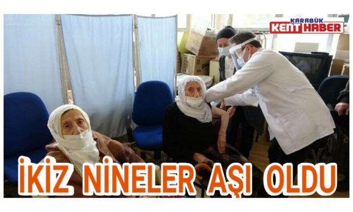 İkiz nineler aşı oldu