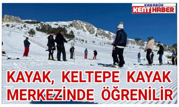 KAYAK KELTEPE KAYAK MERKEZİNDE ÖĞRENİLİR