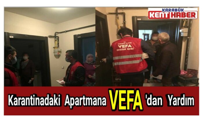 Karantinadaki Apartmana Vefa’dan yardım