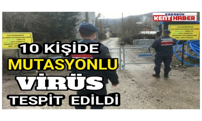 10 kişide mutasyonlu virüs tespit edildi