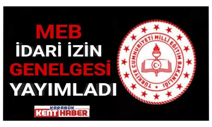 MEB’den idari izinlere dair resmi yazı