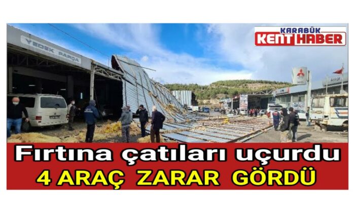 Fırtına çatıları uçurdu, 4 araç zarar gördü