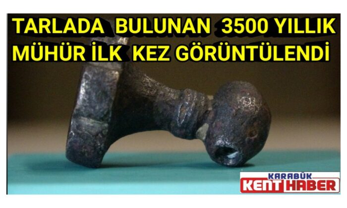 Tarlada bulunan 3500 yıllık mühür ilk kez görüntülendi