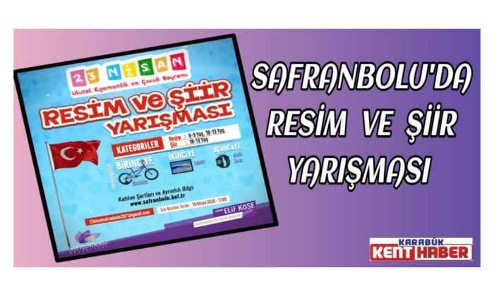 Safranbolu’da Resim ve Şiir Yarışması düzenleniyor