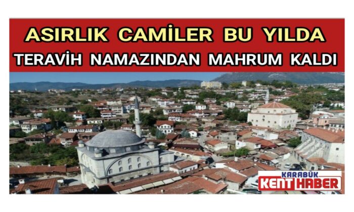 Asırlık camiler bu yılda teravih namazından mahrum kaldı