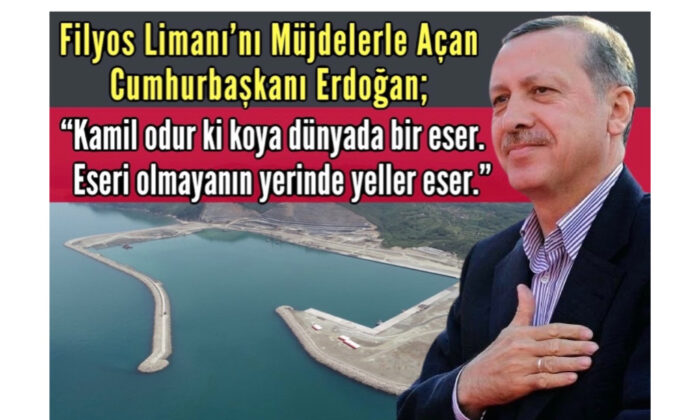 Cumhurbaşkanı Erdoğan Filyos Limanı’nı Müjdelerle Açtı
