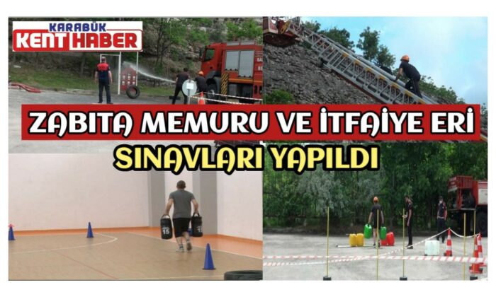 Zabıta memuru ve itfaiye eri sınavları yapıldı