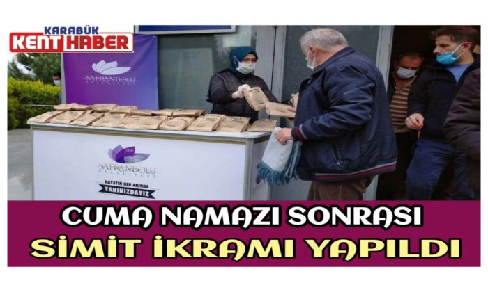 Safranbolu’da Cuma Namazı Sonrası Simit İkramı