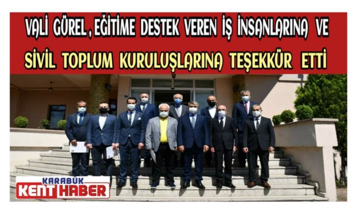 Vali Gürel, Eğitime Destek Veren İş İnsanlarına ve Sivil Toplum Kuruluşlarına Teşekkür Etti