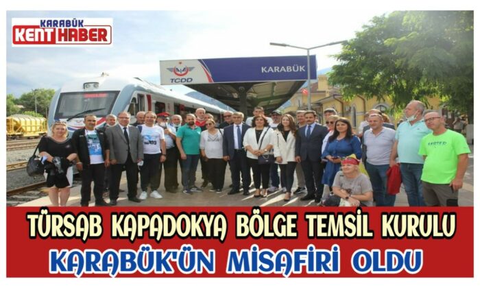 TÜRSAB Kapadokya Bölge Temsil Kurulu Karabük’ün Misafiri Oldu