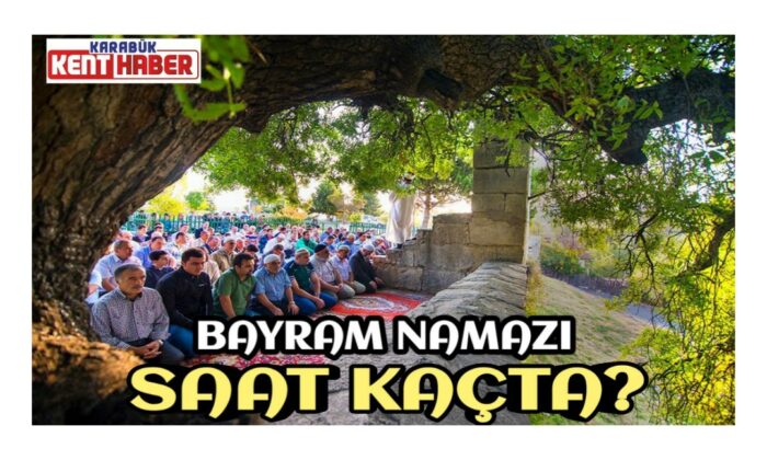 Kurban Bayramı namazı saatleri belli oldu