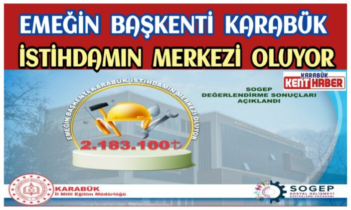 Emeğin Başkenti Karabük İstihdamın Merkezi Oluyor