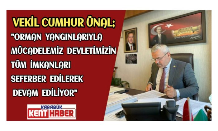 Vekil ÜNAL’ın Orman Yangınları İle İlgili Gündeme Dair Basın Açıklaması