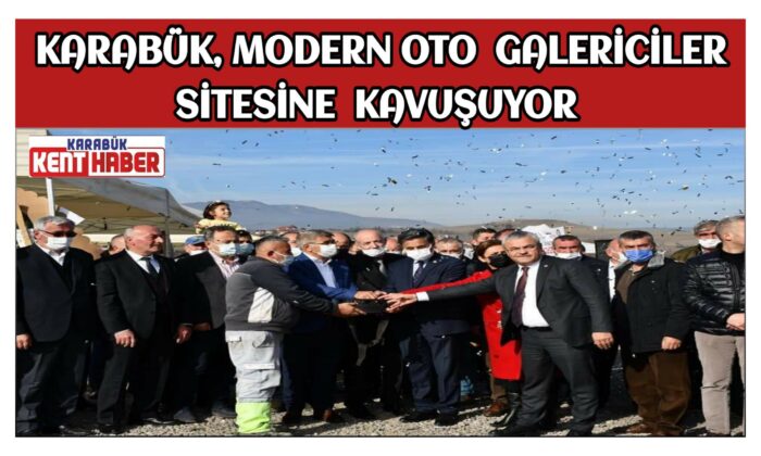 Karabük, Modern Oto Galericiler Sitesine Kavuşuyor