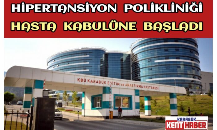 Hipertansiyon Polikliniği Hasta Kabulüne Başladı