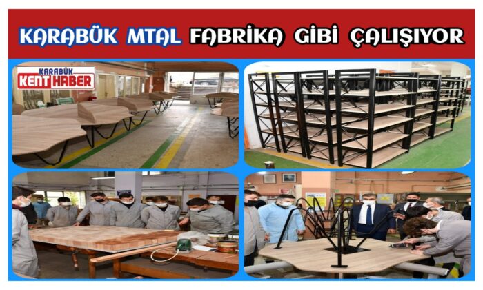 Karabük MTAL Fabrika Gibi Çalışıyor