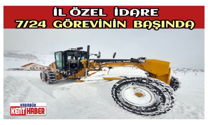 İl Özel İdare 7/24 Görevinin Başında
