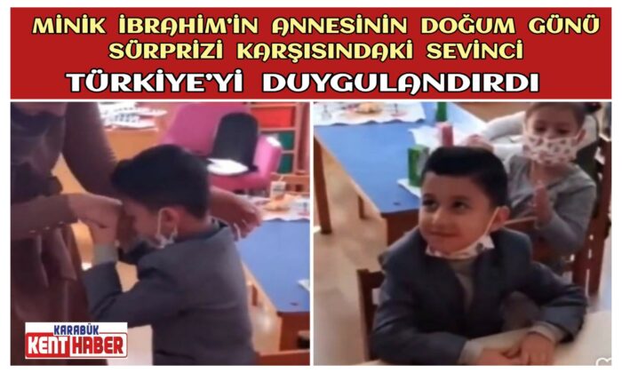 Minik İbrahim’in annesinin doğum günü sürprizi karşısındaki sevinci Türkiye’yi duygulandırdı