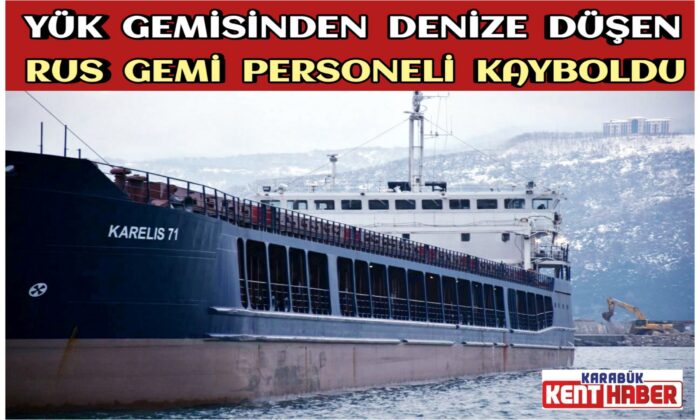 Bartın’da yük gemisinden denize düşen Rus personel kayboldu