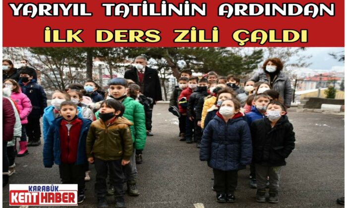Yarıyıl Tatilinin Ardından İlk Ders Zili Çaldı