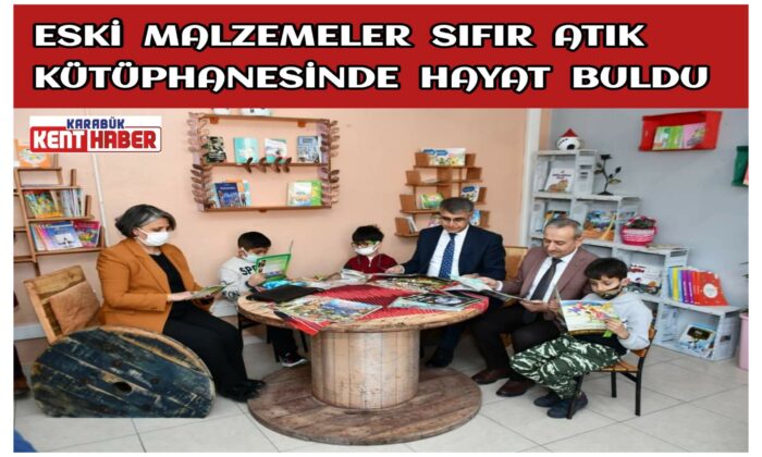 Eski Malzemeler “Sıfır Atık Kütüphanesinde” Hayat Buldu